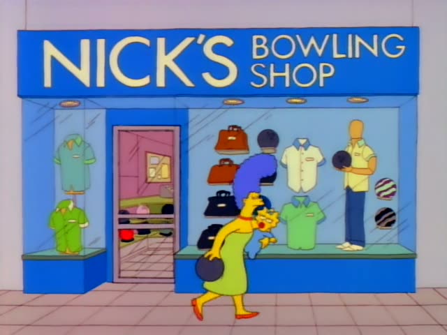Marge walks past Nick's Bowling Shop carrying a bowling ball and holding baby Maggie, who wears a blue bow