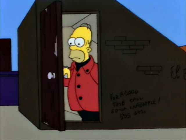 Homer peeks out from the door of a dark booth whose wall reads "FOR A GOOD TIME CALL" above a phone number, then steps out…