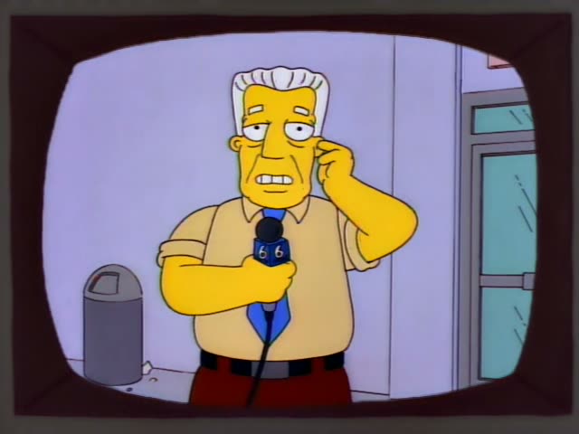 Kent Brockman stands outside holding a microphone marked 66 beside a trash can, one hand raised to his ear as he speaks