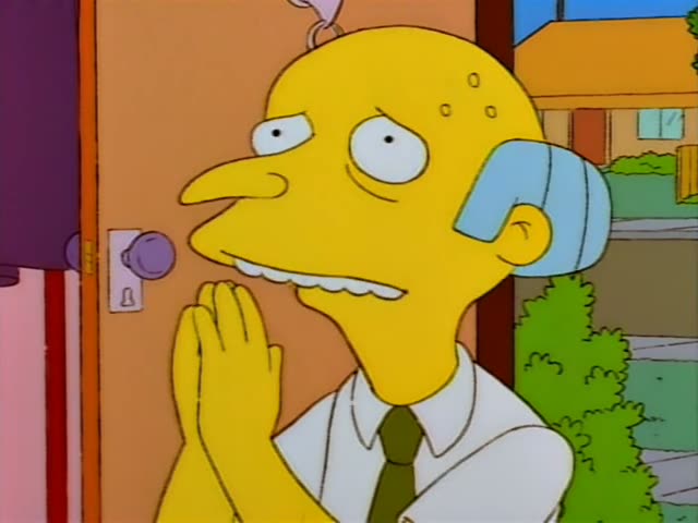 Mr. Burns stands in a doorway beside a purple doorknob, pressing his hands together in a pleading gesture while he glances…